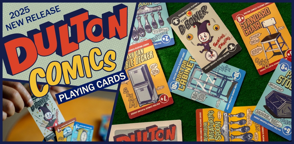 TOP | DULTON COMICS PLAYING CARDS