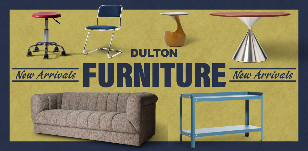 NEW ARRIVALS FURNITURE