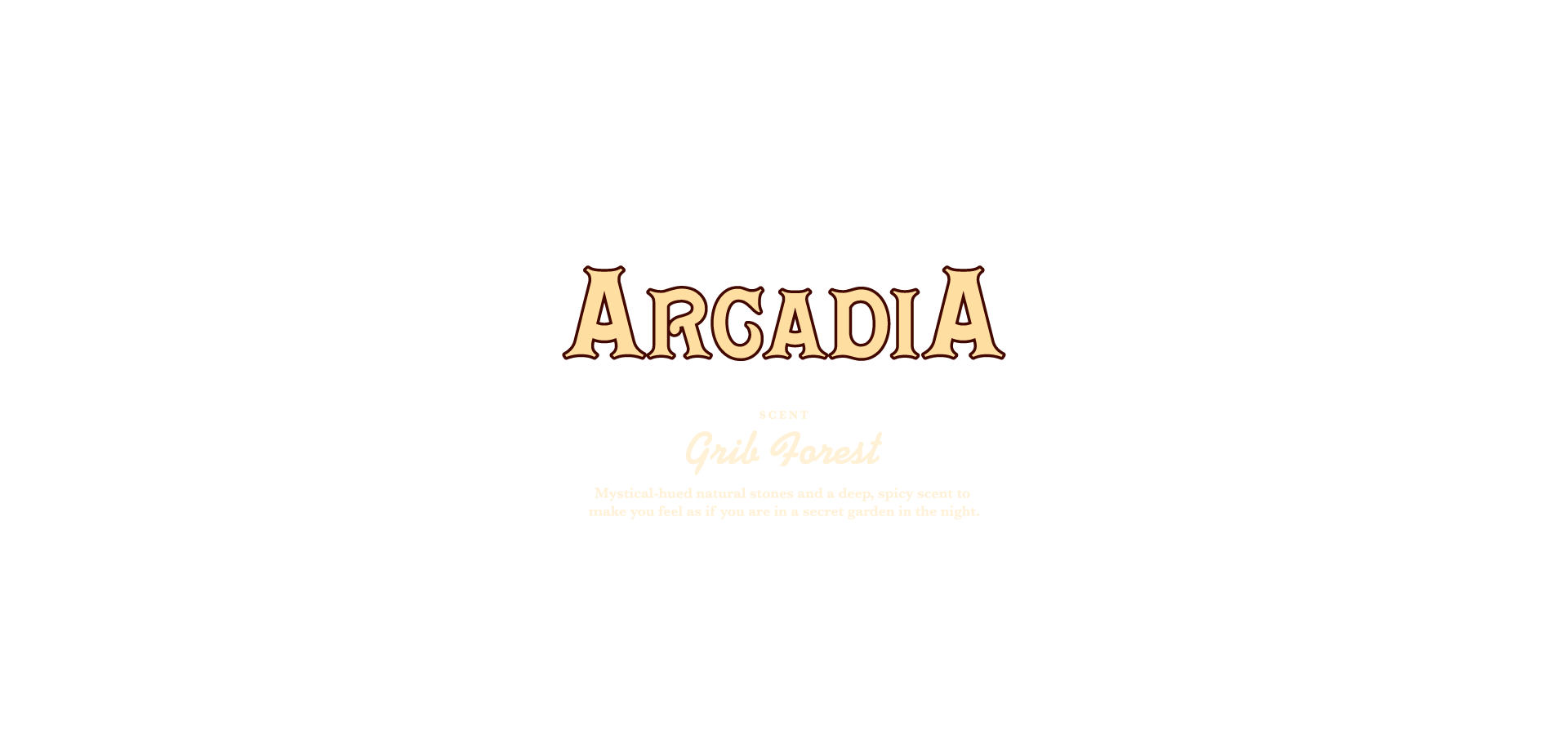 ARCADIA SCENT Grib Forest �O���b�v�t�H���X�g�̍���