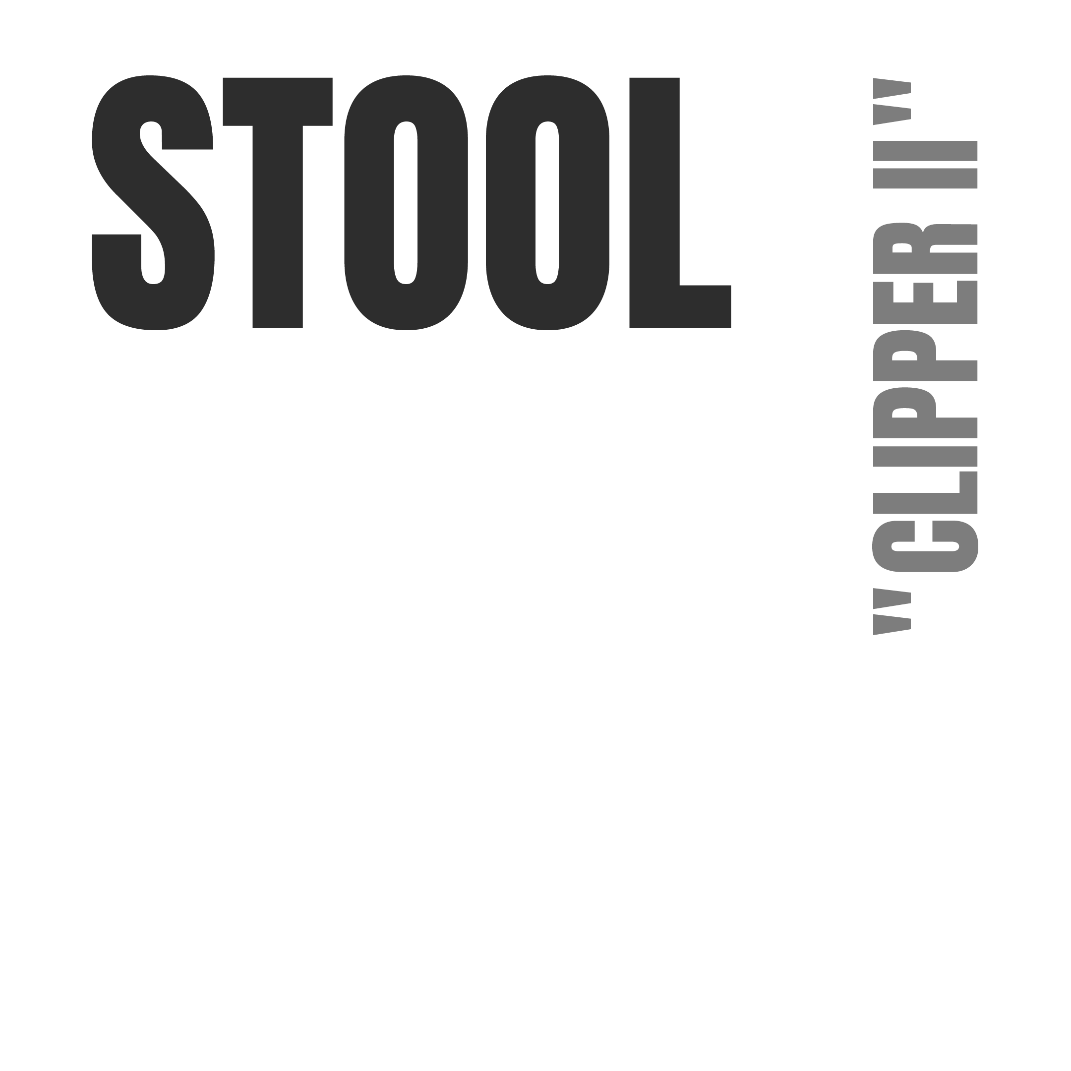 STOOL CLIPPER II