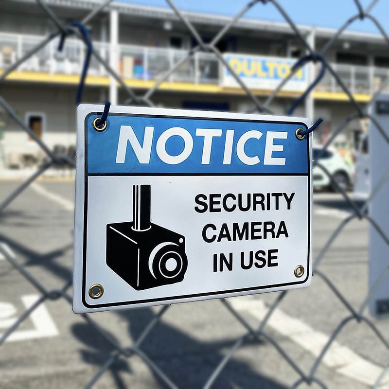 ENAMELED NOTICE SIGN SECURITY CAMERA