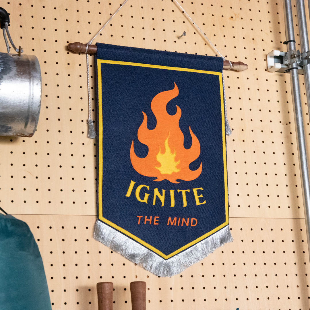 FELT BANNER "IGNITE THE MIND"