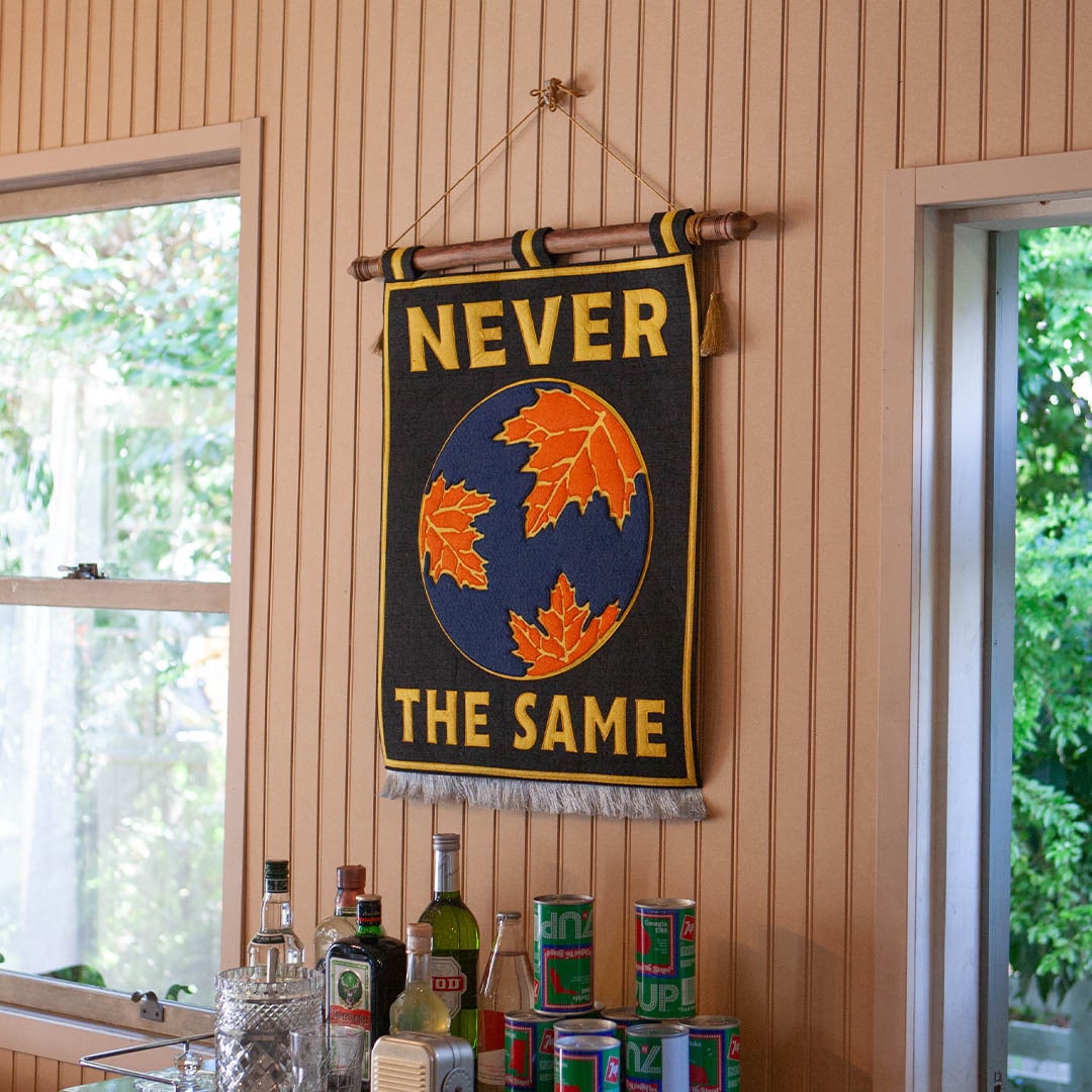 FELT BANNER "NEVER THE SAME"