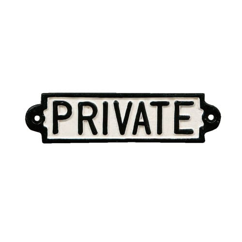 IRON SIGN "PRIVATE"