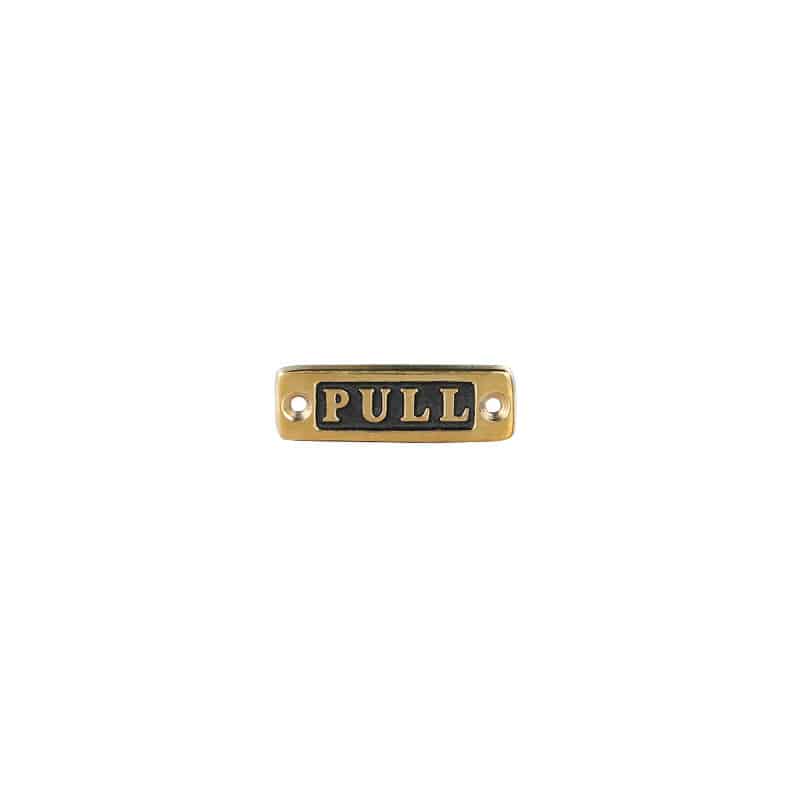 BRASS SIGN "PULL"