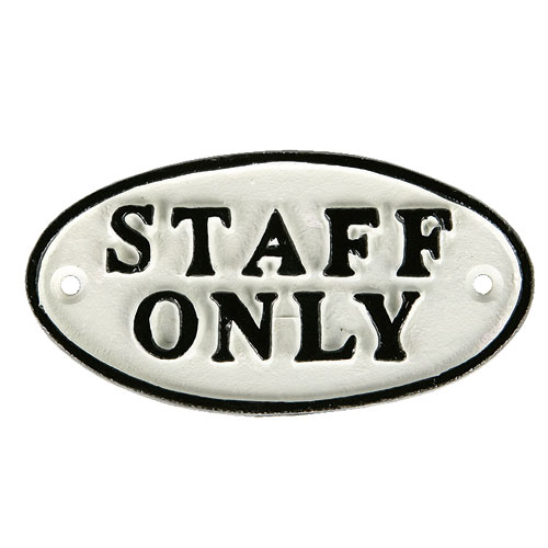 OVAL SIGN WT "STAFF ONLY"