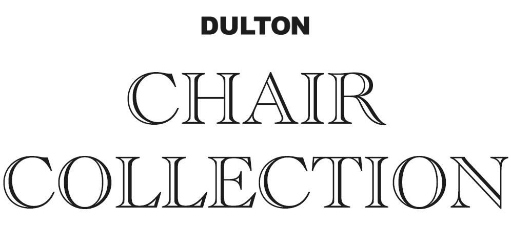 CHAIR COLLECTION