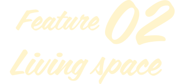 Feature02 Living spance