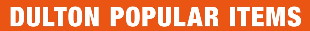 DULTON POPULAR ITEMS
